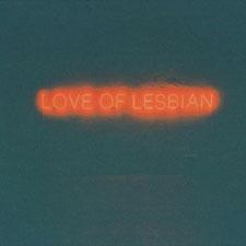 LOVE OF LESBIAN, LA NOCHE ETERNA. LOS DÍAS NO VIVIDOS: ESPEJOS Y ESPEJISMOS (NADA ES LO QUE PARECE)