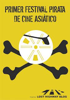 PRIMER FESTIVAL PIRATA DE CINE  ASIÁTICO