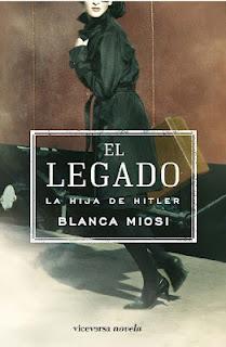 El legado. La hija de Hitler.- Blanca Miosi