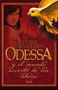 Odessa y el mundo secreto de los libros Peter van Olmen