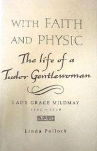 La medicina heredada, Lady Grace Mildmay (1552-1620)