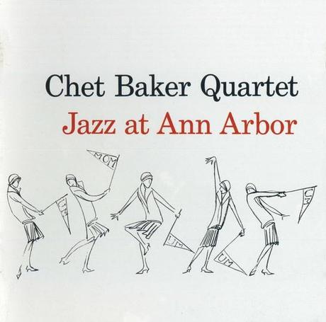 Chet Baker Quartet at Ann Arbor