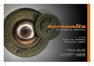 Hernanito.Pieza esquizo-industrial