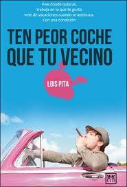 Reseña de «Ten peor coche que tu vecino»