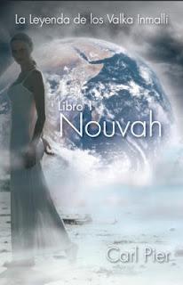 NOUVAH: La Leyenda de los Valka Inmalli, de Carl Pier