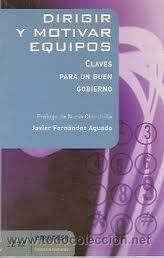 Reseña de «Dirigir y motivar equipos»