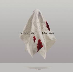 [Disco] Mishima - L'Amor Feliç (2012)