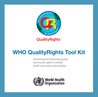 Instrumentos de evaluación de la calidad y cumplimiento de los Derechos de las personas con discapacidad por trastornos mentales - OMS 2012