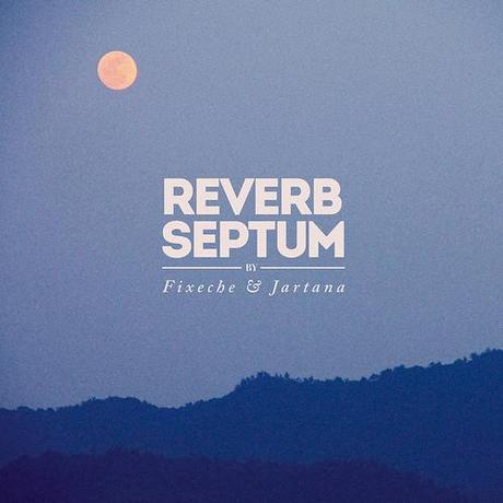 Reverb Septum: Banda sonora del verano de tu vida