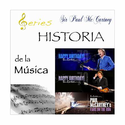 SERIES - Historia de la Música - Sir Paul McCartney
