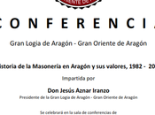 MASONERIA ARAGON, Conferencia