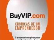 Reseña «BuyVIP.com: crónicas emprendedor»