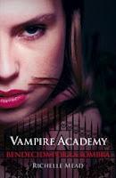 Vampire Academy #3. Bendecida por la sombra, de  Richelle Mead.