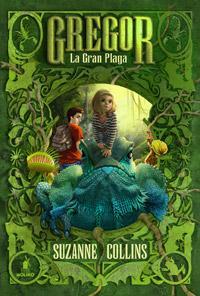 Gregor: la gran plaga, de Suzanne Collins