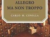 Carlo Maria Cipolla Allegro troppo (reseña)