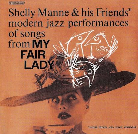 Shelly Manne & his Friends – My Fair Lady