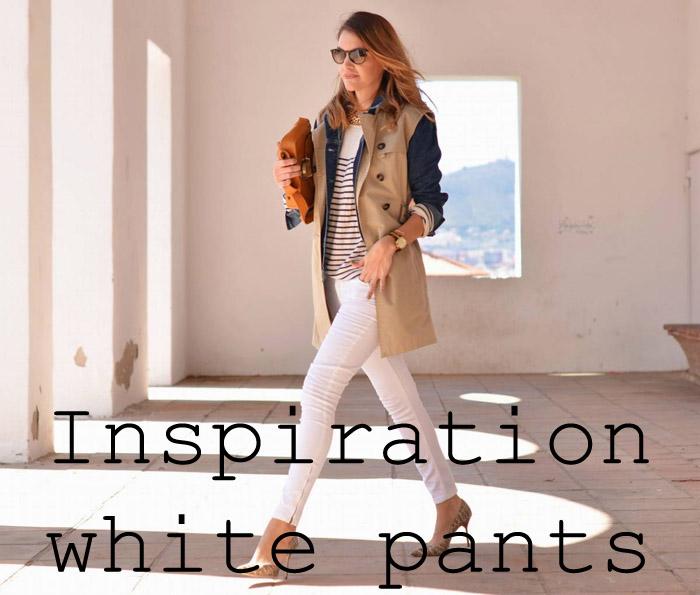 Inspiration - White pants