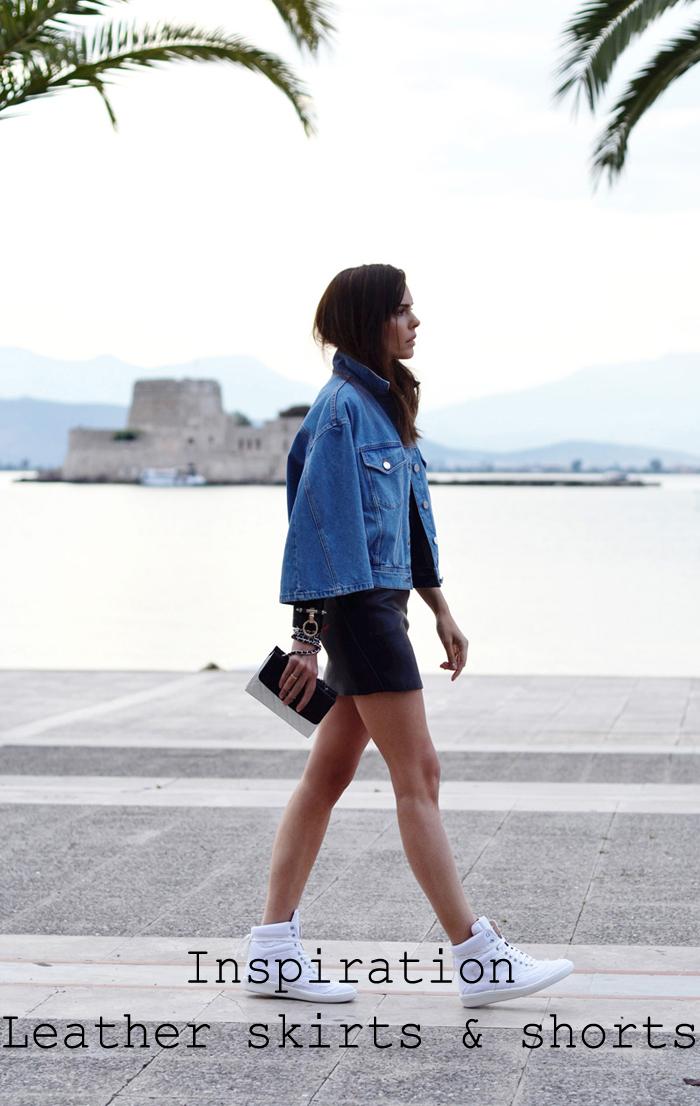 Inspiration - Leather skirts & shorts