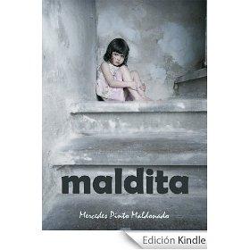 'Maldita', de Mercedes Pinto Maldonado