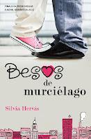 Besos de murciélago, de Silvia Hervás.