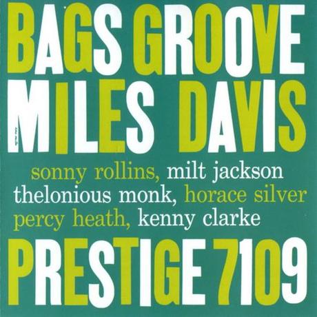 Miles Davis – Bags’ Groove