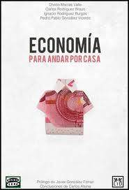 Reseña de «Economía para andar por casa»