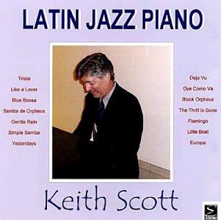 Keith Scott – Latin Jazz Piano