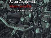 Mano invisible, Adam Zagajewski
