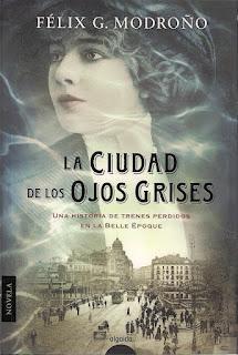 La ciudad de los ojos grises (Félix G. Modroño)