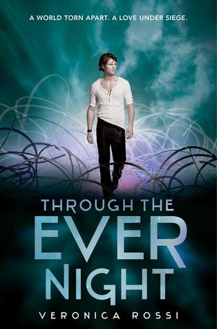 Portada de Through the Ever Night (Under the Never Sky #2)