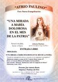 ATRIO PAULINO DE JULIO: UNA MIRADA A MARÍA DOLOROSA EN EL MES DE LA PATRIA