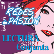 Calendario de reseñas lectura conjunta Redes de pasión