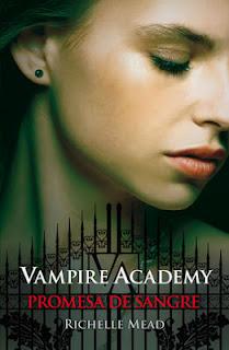 Reseña Vampire Academy #4: Promesa de Sangre de Richelle Mead