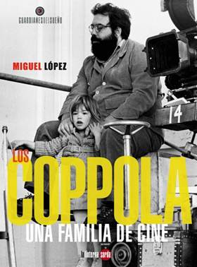 Los Coppola, una familia de cine