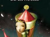 Reseña: circo noche Erin Morgenstern