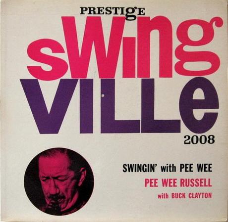 Swingin’ with Pee Wee Russell