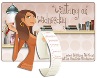 Waiting on Wednesday (7): Acero y miel