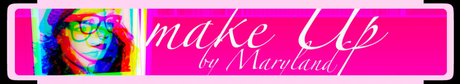 maryland Blog destacado: Make Up by Maryland