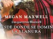 Serie guerreras Desde donde domine llanura- Megan Maxwell