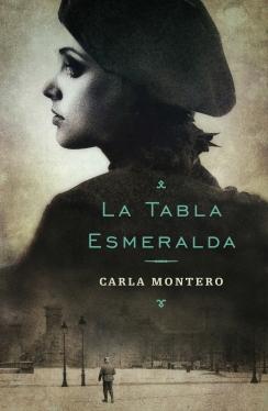 La tabla esmeralda - Carla Montero Maglano
