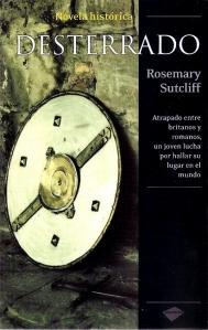 Desterrado – Rosemary Sutcliff