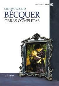 Bécquer. Obras completas