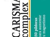 Reseña «Carisma Complex»