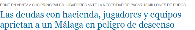 EL MÁLAGA EN PELIGRO DE DESCENSO POR LAS DEUDAS