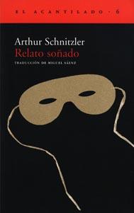 Relato soñado, Arthur Schnitzler