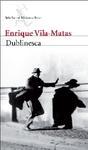 'Dublinesca' -Enrique Vila-Matas