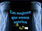 mujeres nunca sonríen