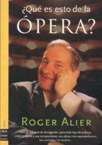 “¿Qué es esto de la ópera?” de Roger Alier