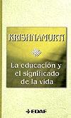 La educación y el significado de la vida (1950)