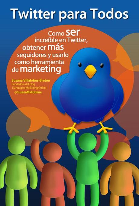 Portada E-book #TwitterParaTodos - de Estrategias Marketing Online, por Susana Villalobos-Breton